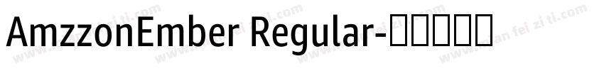 AmzzonEmber Regular字体转换